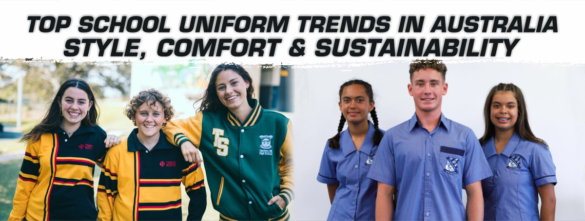 School Uniform Trends 2025 What Australian Schools Are Choosing Next